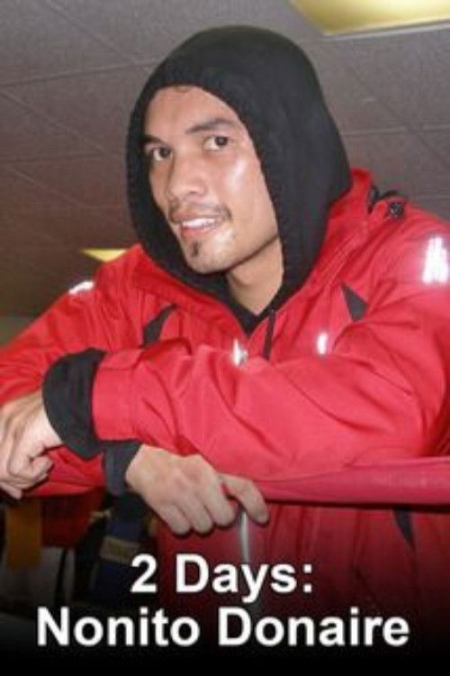 2 Days: Nonito Donaire (2012) poster