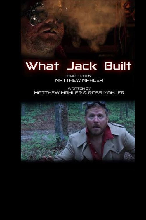 What Jack Built (2015) poster