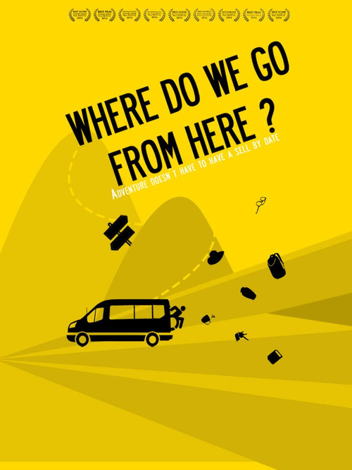 Where Do We Go from Here? (2018) poster