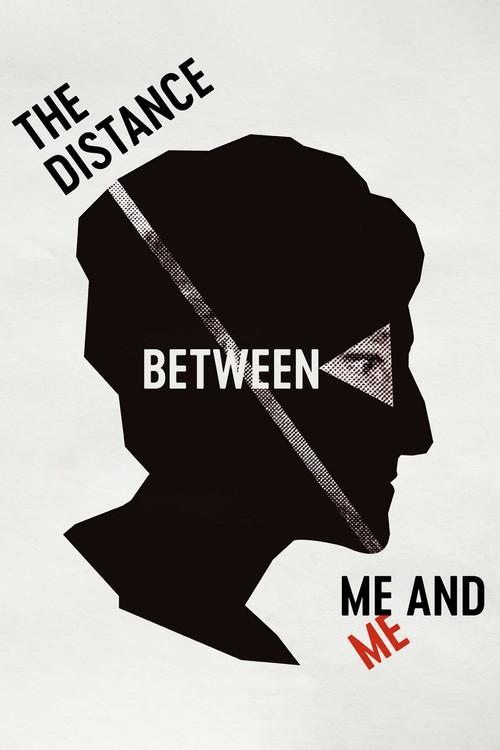 The Distance Between Me and Me (2019) poster