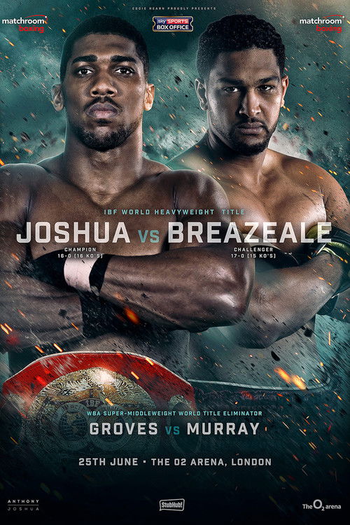 Anthony Joshua vs. Dominic Breazeale (2016) poster
