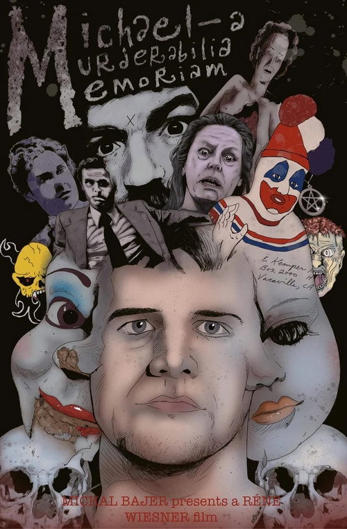 Michael: A Murderabilia Memoriam (2021) poster
