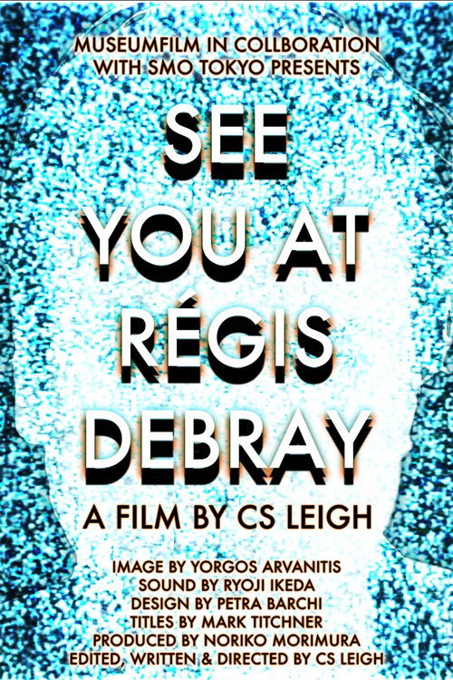 See You at Régis Debray (2005) poster