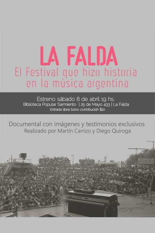 La Falda: el festival que hizo historia en la música argentina (2017) poster