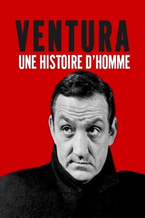Lino Ventura, une histoire d'homme (2017) poster