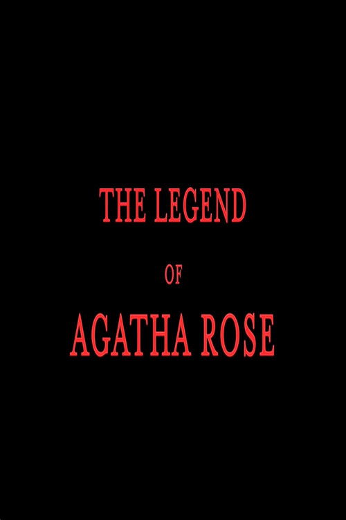 The legend of Agatha Rose (2020) poster