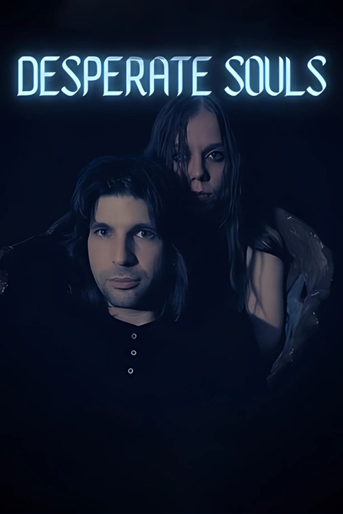 Desperate Souls (2023) poster