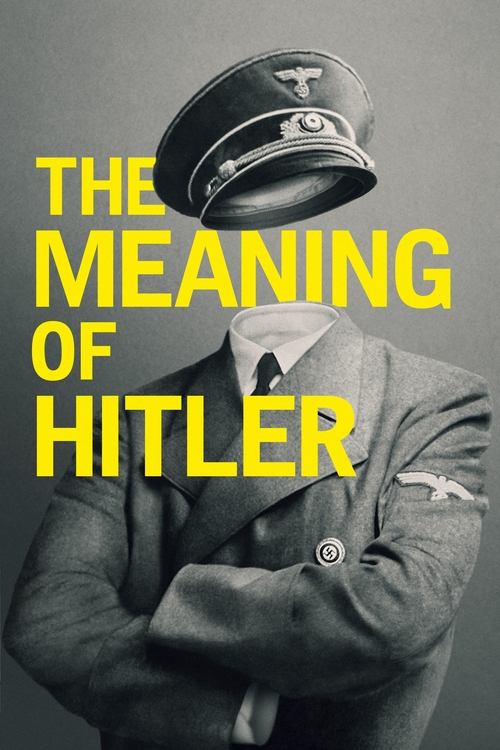 The Meaning of Hitler (2021) poster