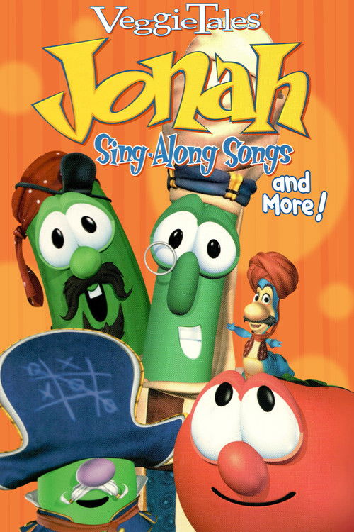 VeggieTales: Jonah Sing-Along Songs and More! (2002) poster