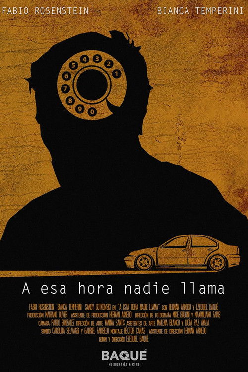 A Esa Hora Nadie Llama (2019) poster