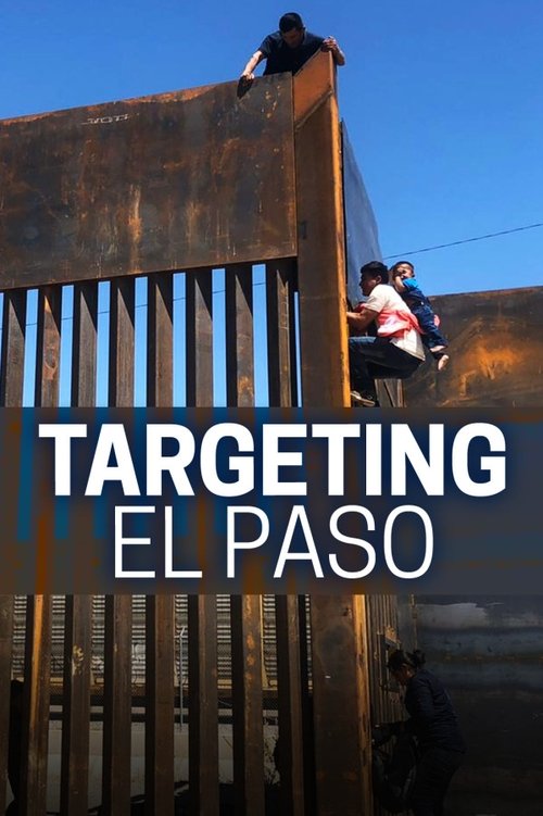 Targeting El Paso (2020) poster
