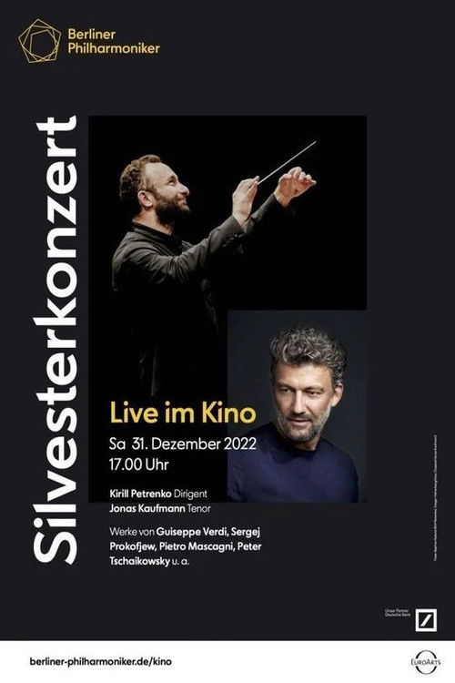 Berliner Philharmoniker 2022/23: Silvesterkonzert mit Kirill Petrenko und Jonas Kaufmann (2022) poster
