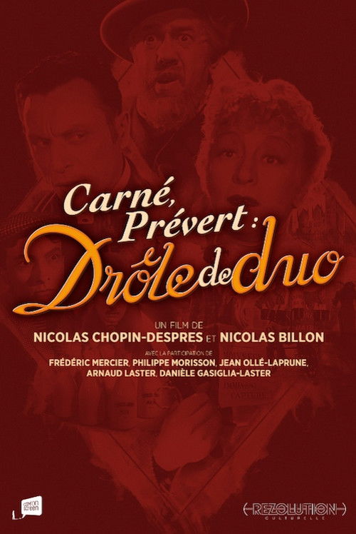 Carné, Prévert : drôle de duo (2019) poster