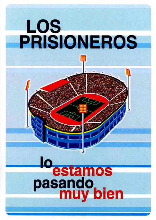 Los Prisioneros: Lo estamos pasando muy bien (2002) poster