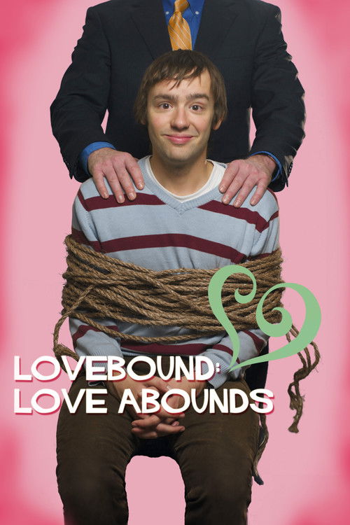 Lovebound: Love Abounds (2012) poster