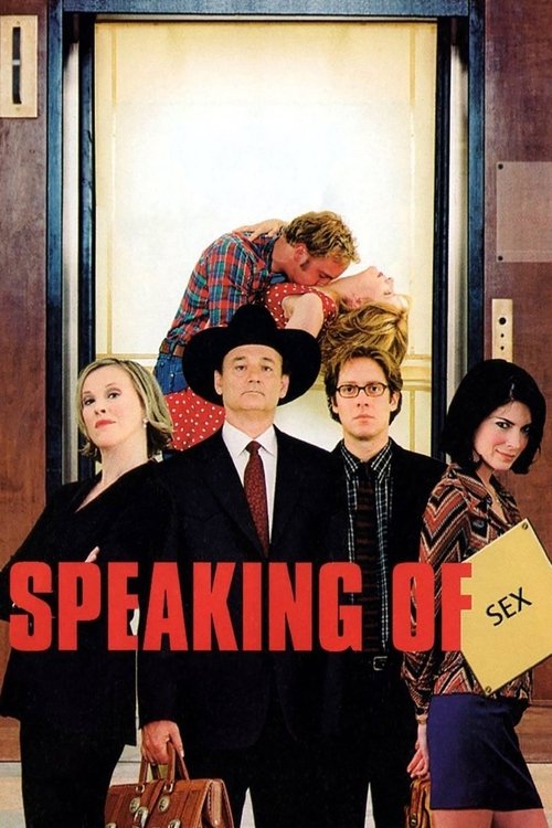 Speaking of Sex (2001) poster