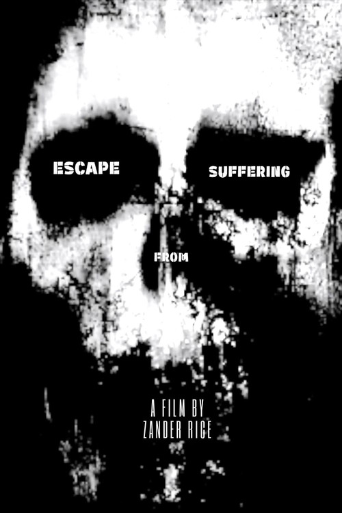 Escape From Suffering (2022) poster
