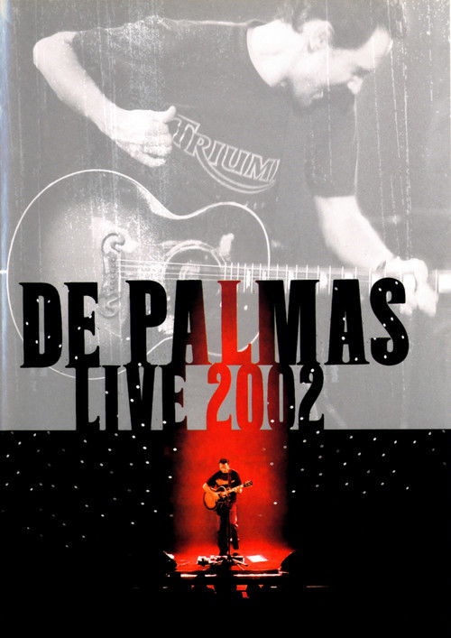 De Palmas: Live 2002 (2002) poster