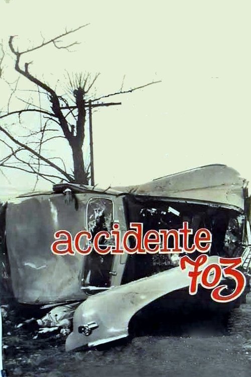 Accident 703 (1962) poster