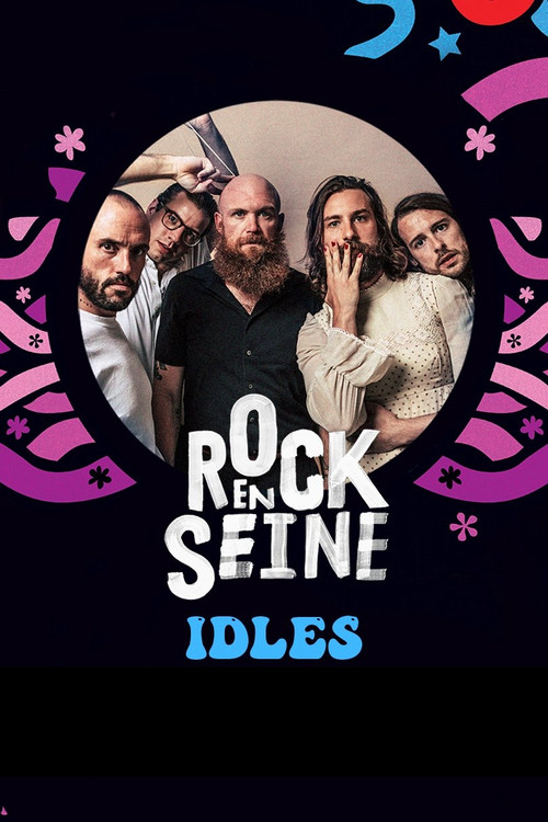 IDLES - Rock en Seine 2022 (2022) poster