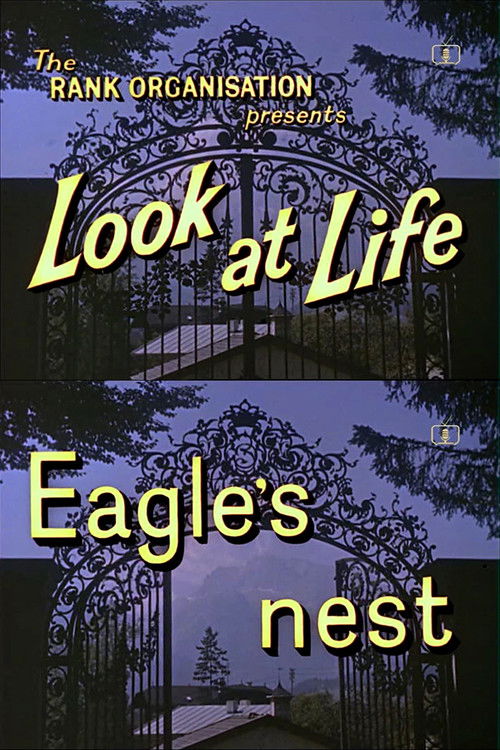Look at Life: Eagle's Nest (1962) poster
