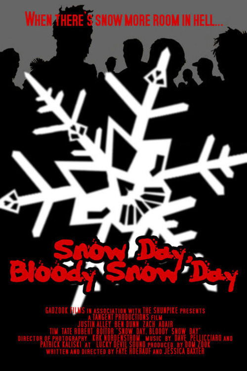 Snow Day, Bloody Snow Day (2005) poster