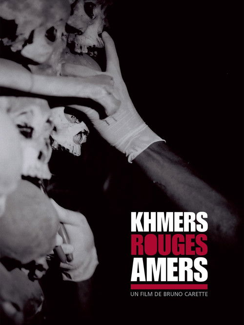 Khmers rouges amers (2007) poster
