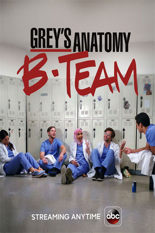 Grey's Anatomy: B-Team (2018) poster