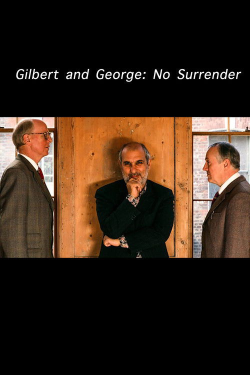 Gilbert and George: No Surrender (2007) poster