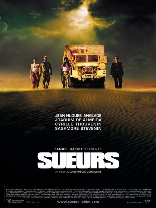 Sueurs (2002) poster