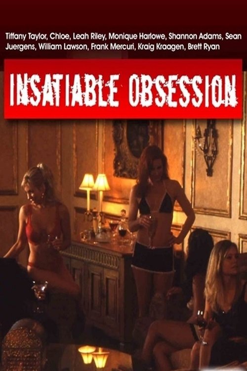 Insatiable Obsession (2006) poster
