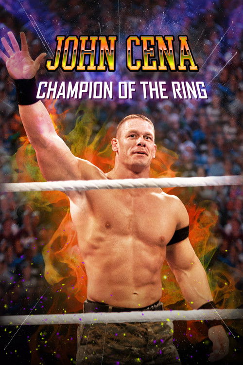 John Cena: Champion of the Ring (2020) poster