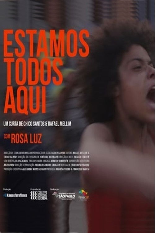 We Are All Here (2016) poster