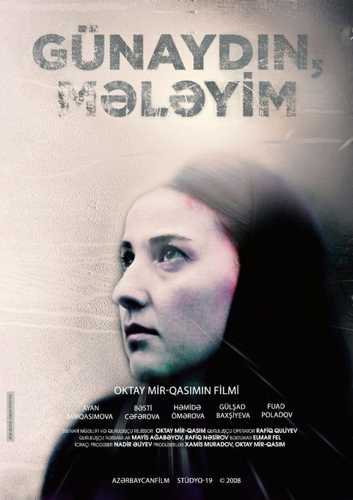 Günaydın, Mələyim! (2008) poster