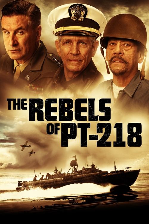 The Rebels of PT-218 (2021) poster