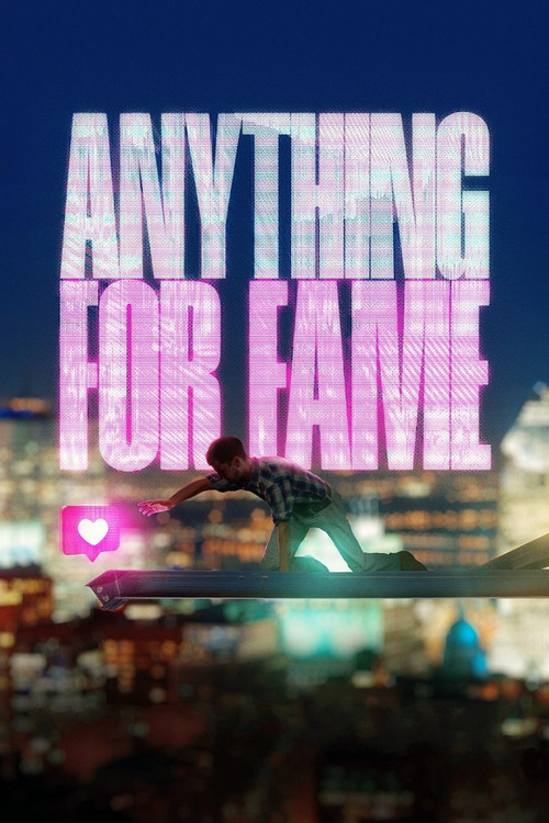 Anything for Fame (2023) poster