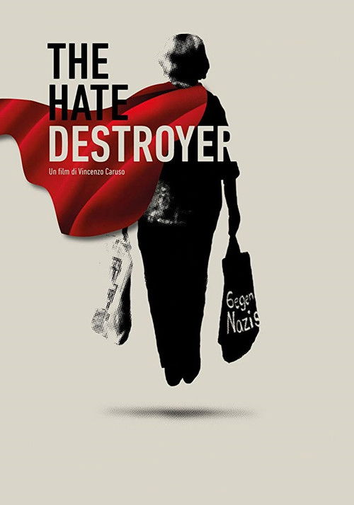 The Hate Destroyer (2017) poster