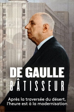 De Gaulle bâtisseur (2020) poster