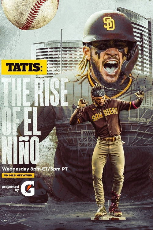 Tatis: The Rise of El Niño (2021) poster