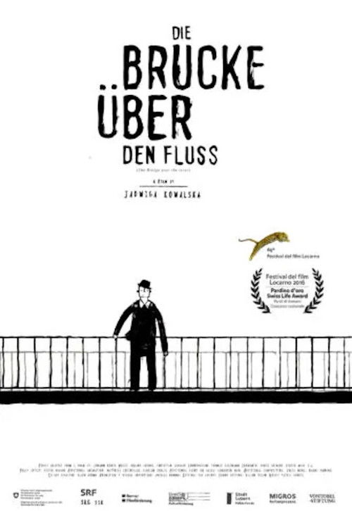 The Bridge over the River (2016) poster