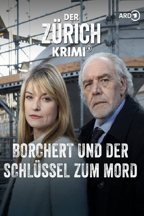 Der Zürich-Krimi:Borchert und der Schlüssel zum Mord (2025) poster