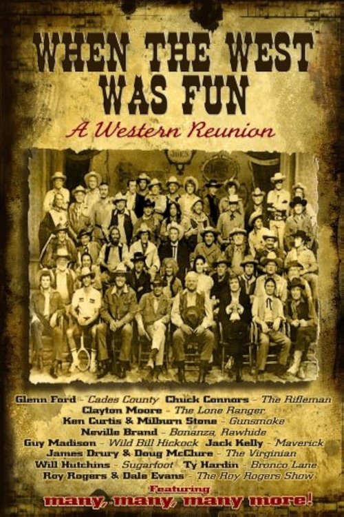 When the West Was Fun: A Western Reunion (1979) poster