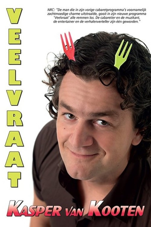 Kasper van Kooten: Veelvraat (2008) poster