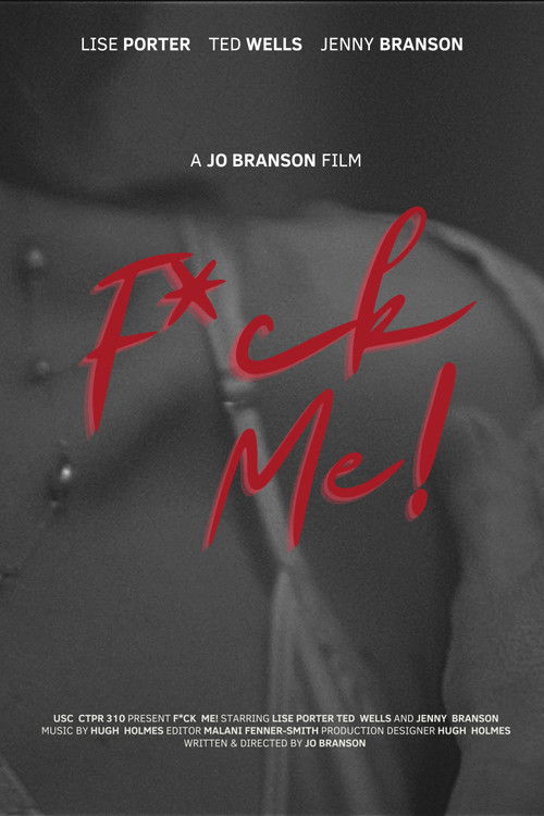 F*CK ME! (2024) poster