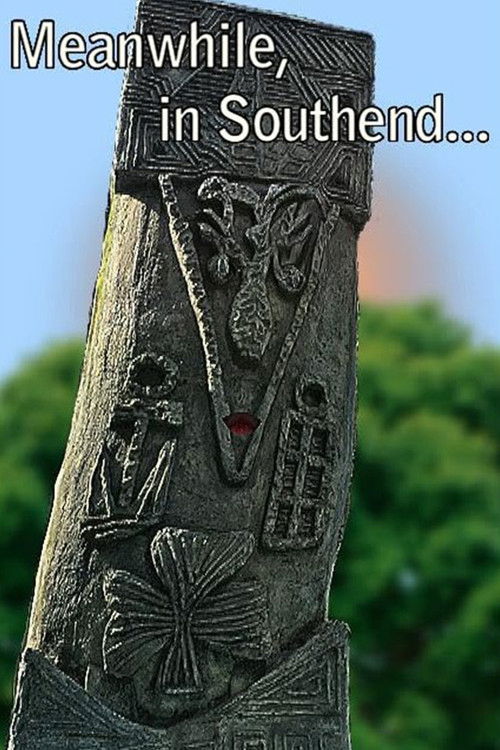 Meanwhile, in Southend... (2019) poster