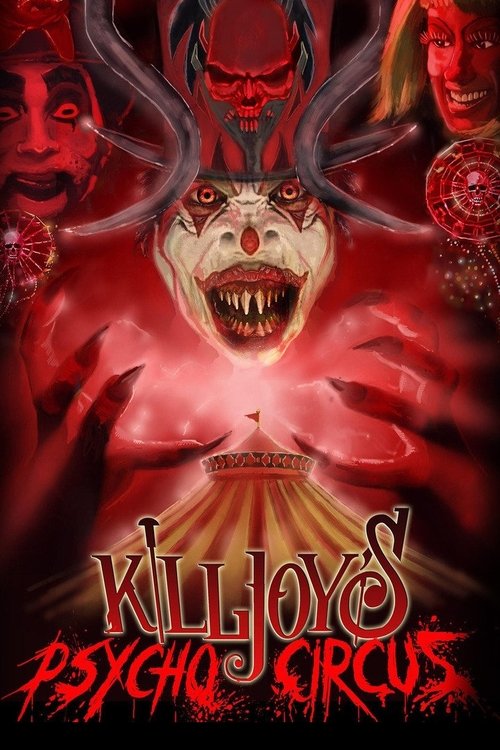 Killjoy's Psycho Circus (2016) poster