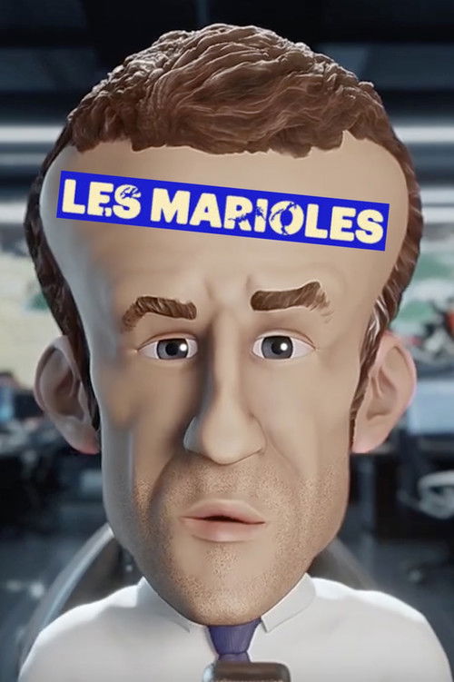 Les Marioles - Le plan secret de Macron pour 2027 (2024) poster