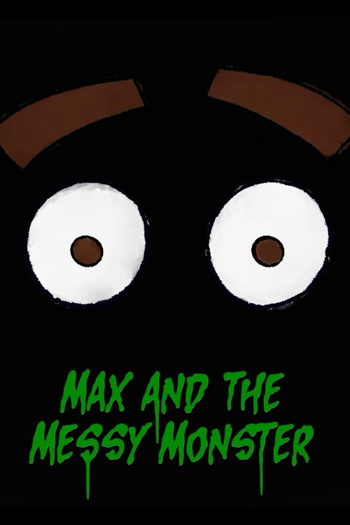 Max and the Messy Monster (2024) poster