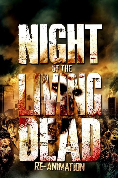 Night of the Living Dead: Re-Animation (2012) poster