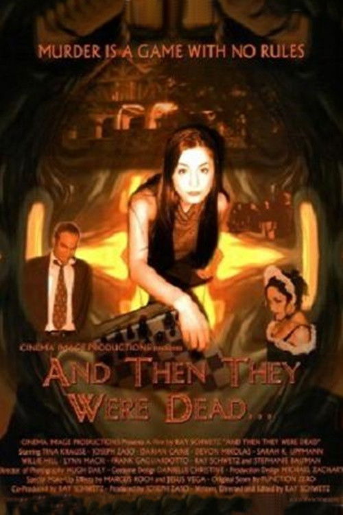 And Then They Were Dead... (2004) poster